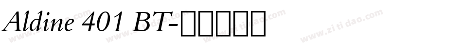 Aldine 401 BT字体转换